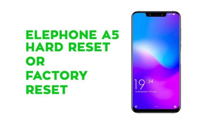 Elephone A5 Hard Reset or Factory Reset