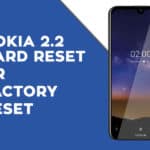 Nokia 2.2 Hard Reset – Factory Reset – Recovery – Unlock Pattern