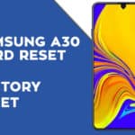 Samsung A30 Hard Reset  – Factory Reset – Recovery - Unlock Pattern