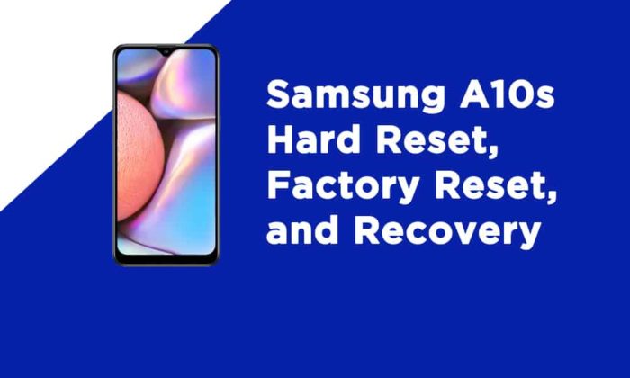 Samsung A10s Factory Reset