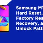 Samsung M10s Hard Reset, Factory Reset, Recovery, and Unlock Pattern