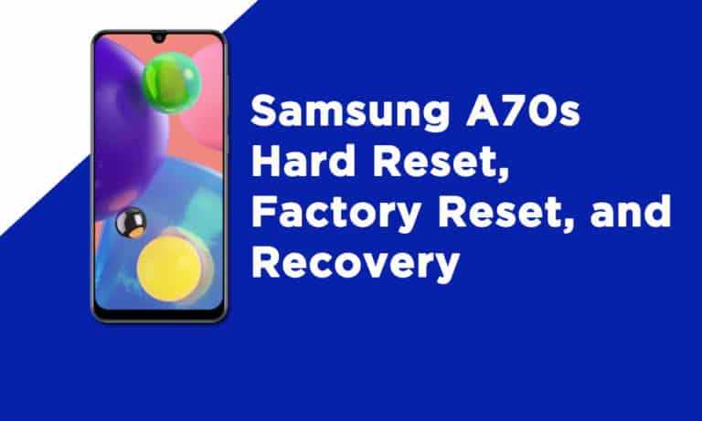 Samsung A70s Hard Reset