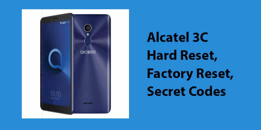 Alcatel 3C Hard Reset