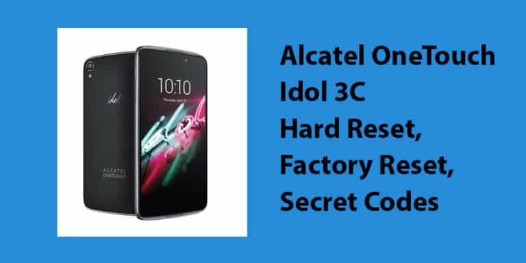 Alcatel OneTouch Idol 3C Hard Reset