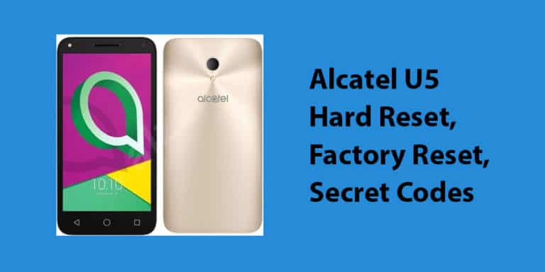 Alcatel U5 Hard Reset