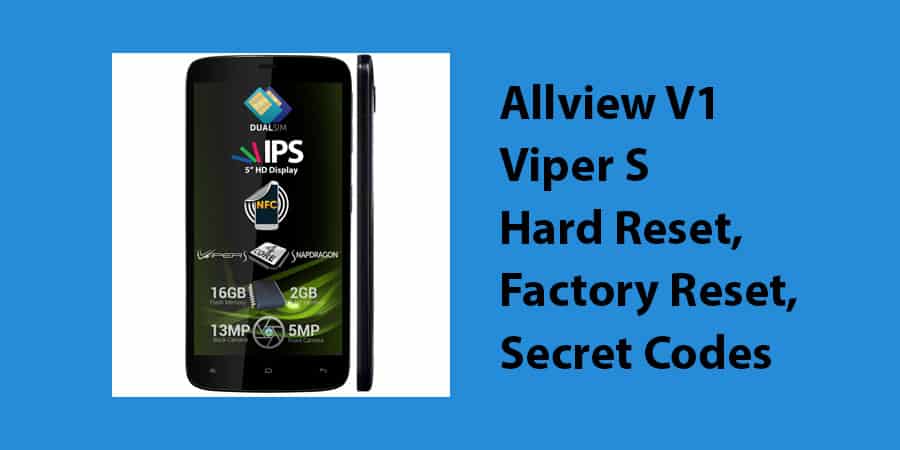 Allview V1 Viper S Hard Reset