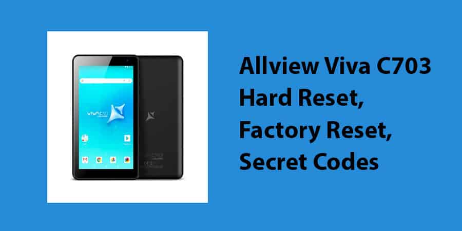 Allview Viva C703 Hard Reset